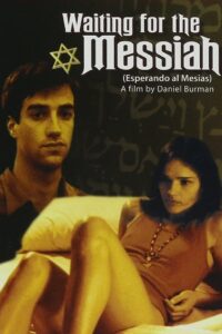 Waiting for the Messiah 2000 one on netflix