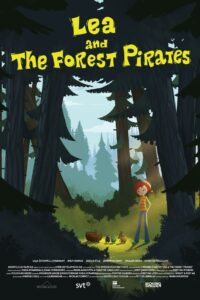 Lea and the Forest Pirates 2016 one on netflix