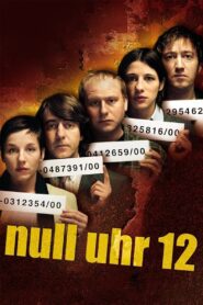 Null Uhr 12 2001 one on netflix