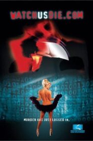 WatchUsDie.com 2001 one on netflix