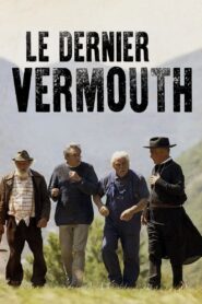 Le dernier Vermouth 2018 one on netflix