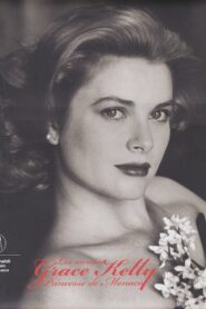 Grace Kelly: The Princess of Monaco 2007 one on netflix