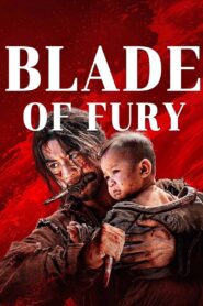 Blade of Fury 2024 one on netflix