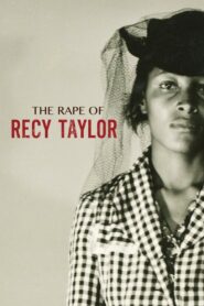 The Rape of Recy Taylor 2019 one on netflix