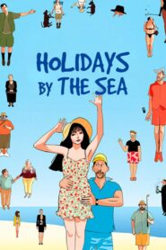 Holidays by the Sea 2011 one on netflix
