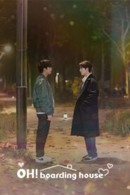 Oh! Boarding House (Movie) 2022 one on netflix