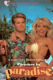 Pleasure in Paradise 1991 one on netflix
