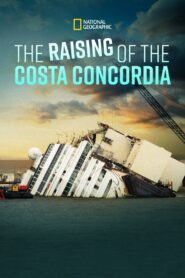 Raising the Costa Concordia 2014 one on netflix