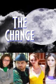 The Change 2015 one on netflix