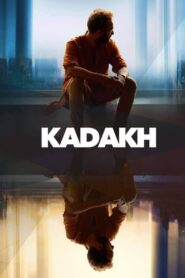 Kadakh 2020 one on netflix