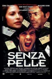 Senza pelle 1994 one on netflix