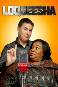 Loqueesha 2019 one on netflix