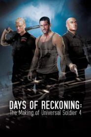 Days of Reckoning: The Making of Universal Soldier 4 2013 one on netflix