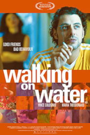 Walking on Water 2002 one on netflix
