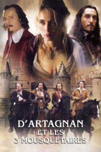 D’Artagnan and the Three Musketeers 2005 one on netflix