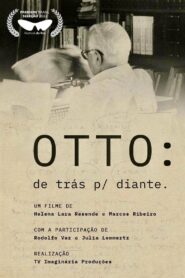 Otto: De Trás p/ Diante 2022 one on netflix
