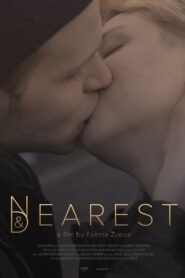 Nearest and Dearest 2017 one on netflix
