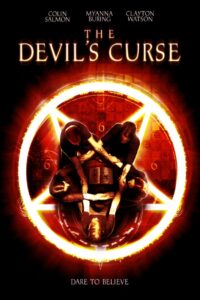 The Devil’s Curse 2008 one on netflix