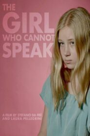 The Girl Who Cannot Speak 2018 one on netflix