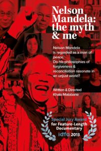 Nelson Mandela: The Myth and Me 2013 one on netflix