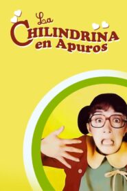 La Chilindrina en apuros 1994 one on netflix