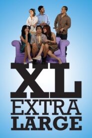 XL: Extra Large 2008 one on netflix