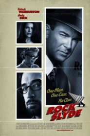 Rock Slyde 2010 one on netflix