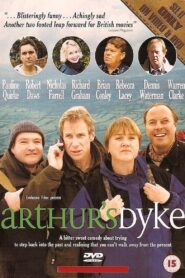 Arthur’s Dyke 2001 one on netflix
