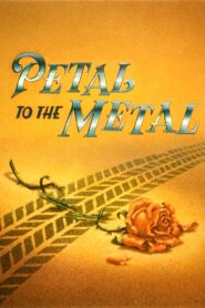 Petal to the Metal 1992 one on netflix