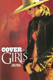 Cover Me Girls 2002 one on netflix