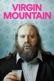 Virgin Mountain 2015 one on netflix