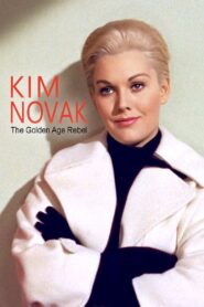 Kim Novak: Hollywood’s Golden Age Rebel 2023 one on netflix
