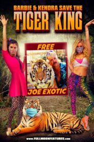 Barbie & Kendra Save the Tiger King 2020 one on netflix