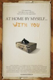 At Home by Myself… with You 2009 one on netflix