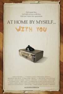At Home by Myself… with You 2009 one on netflix
