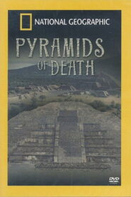 National Geographic: Pyramids of Death 2005 one on netflix