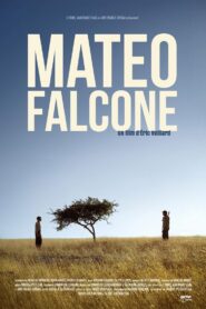Mateo Falcone 2008 one on netflix