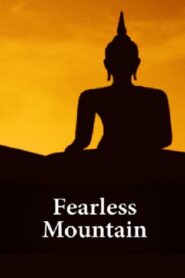 Fearless Mountain 2005 one on netflix