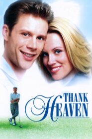 Thank Heaven 2001 one on netflix
