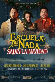Escuela de Nada Salva la Navidad 2020 one on netflix