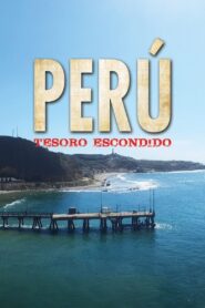 Perú: Tesoro Escondido 2017 one on netflix