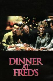 Dinner at Fred’s 1997 one on netflix