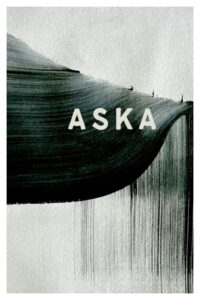 Aska 2021 one on netflix