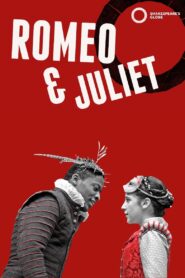 Romeo and Juliet – Live at Shakespeare’s Globe 2010 one on netflix