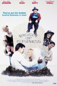 Diggin’ Up Business 1990 one on netflix
