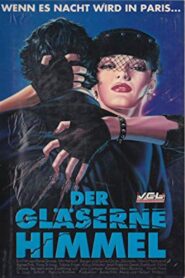 The Glass Sky 1987 one on netflix