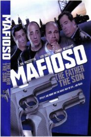 Mafioso: The Father The Son 2004 one on netflix