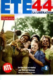 ÉTÉ 44 – La libération 2004 one on netflix