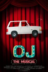 OJ: The Musical 2013 one on netflix