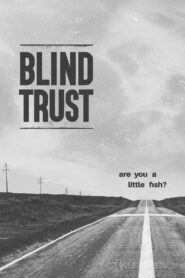 Blind Trust 2021 one on netflix